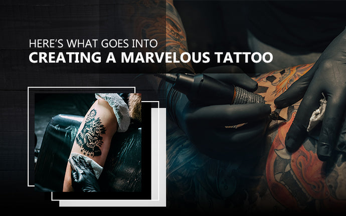 Here’s What Goes into Creating a Marvelous Tattoo
